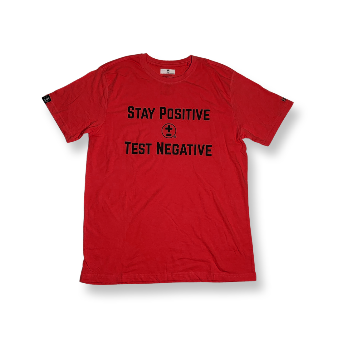 Stay Positive Test Negative T-Shirt