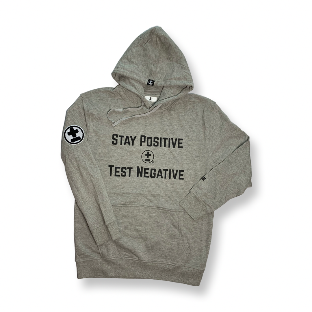 Stay Positive Test Negative Hoodie