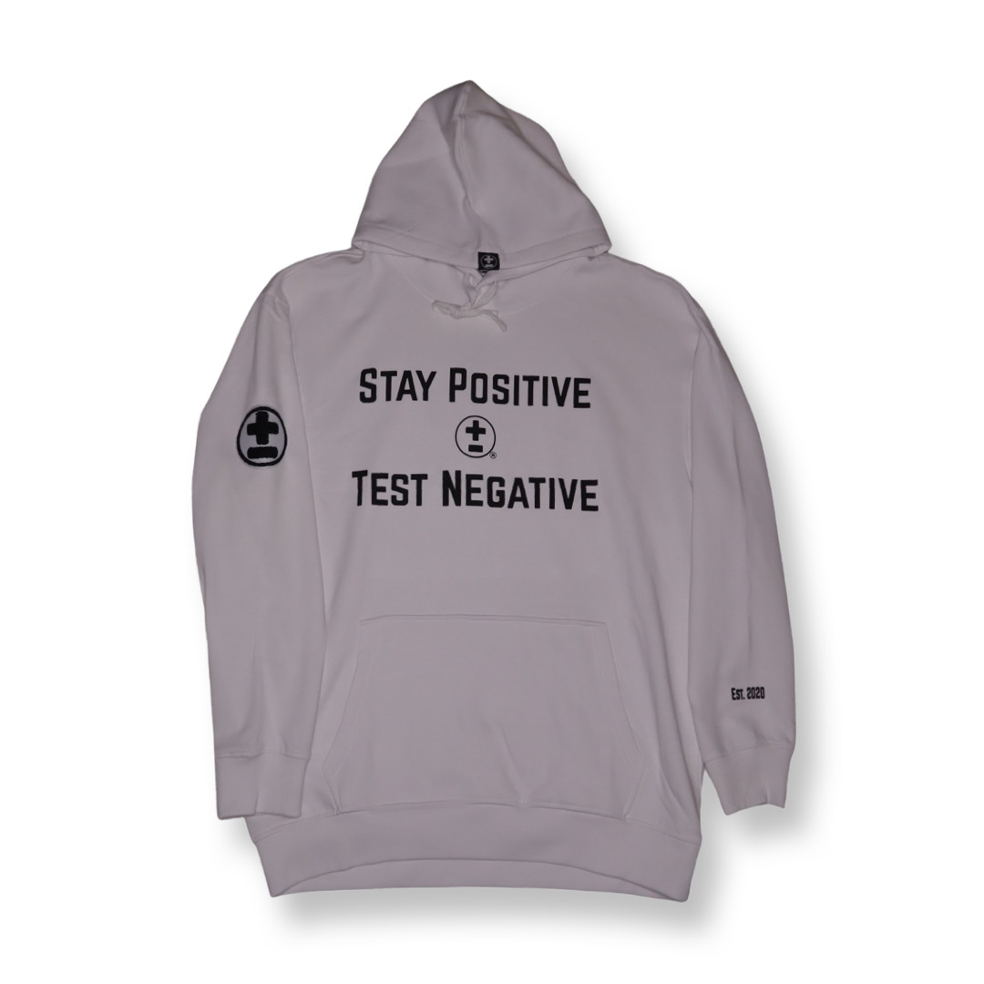 Stay Positive Test Negative Hoodie