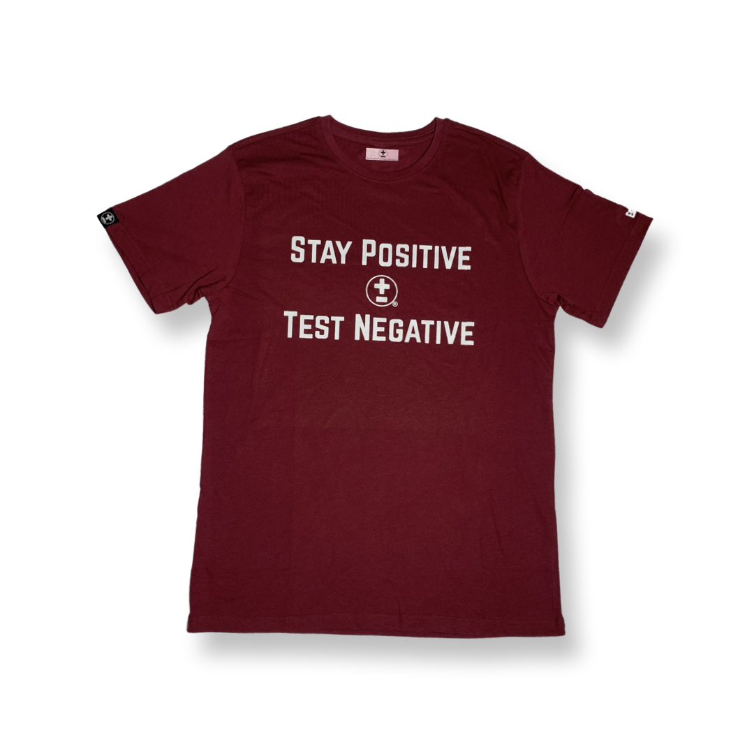 Stay Positive Test Negative T-Shirt