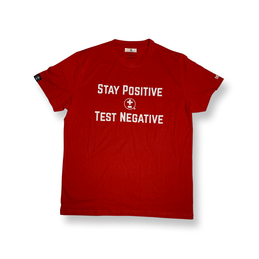 Stay Positive Test Negative T-Shirt