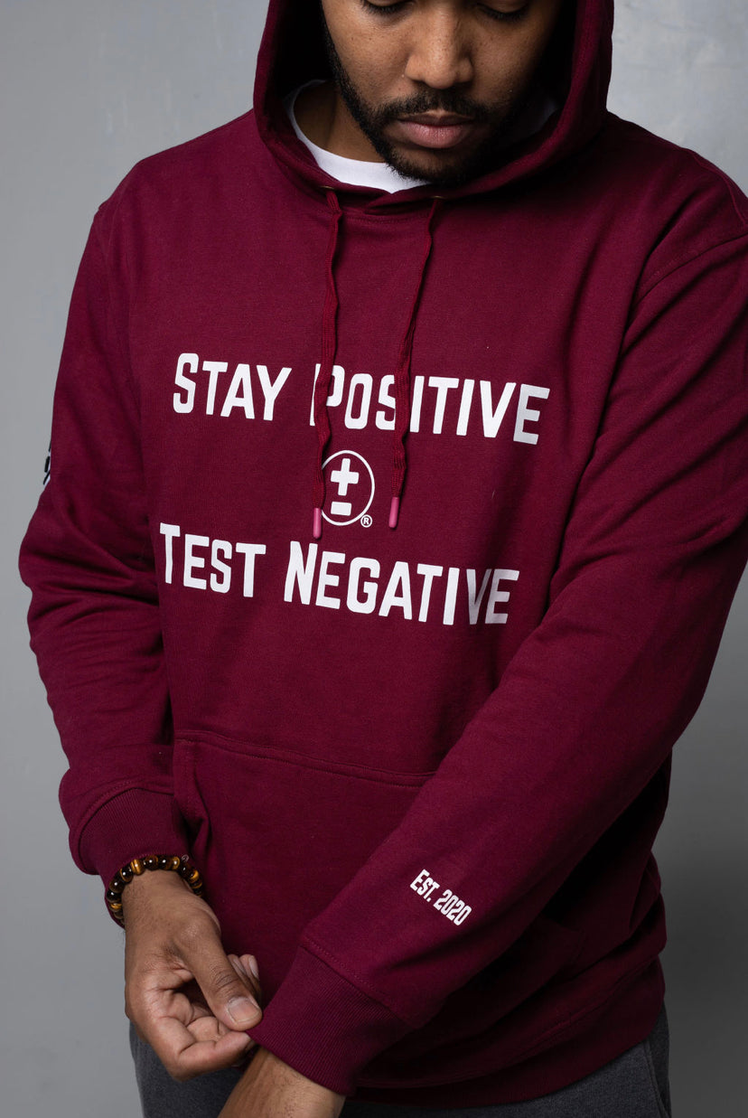 Stay Positive Test Negative Hoodie