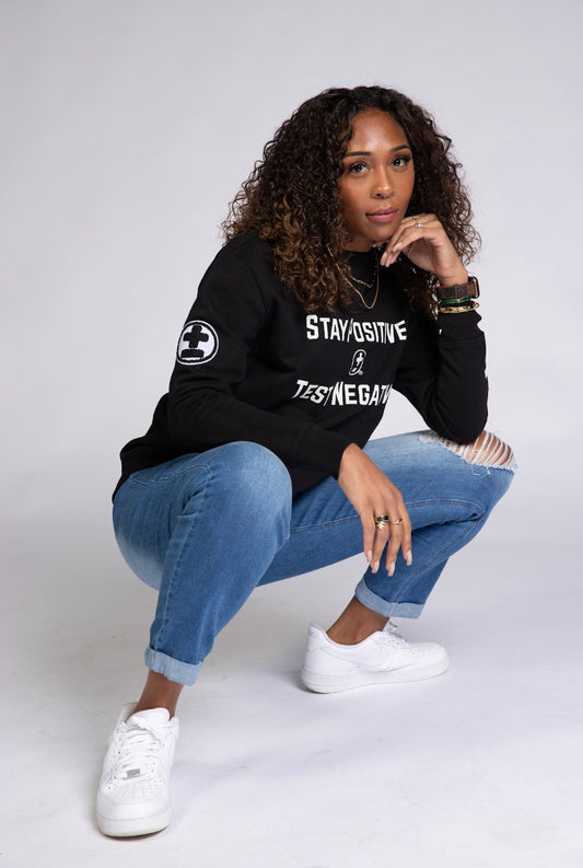 The Stay Positive Test Negative Crewneck Sweatshirt